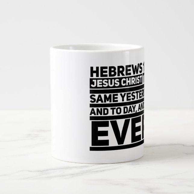 Hébreux 13:8 Jumbo Mug (Devant)