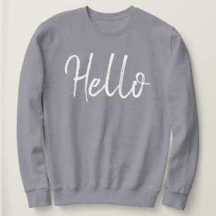 Hello Minimalist Chic Grey Sweatshirt féminin