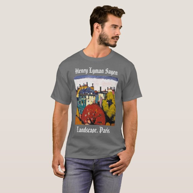 Henry Lyman Sayen Peinture Paysage Paris T-shirt (Devant entier)
