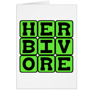 Herbivore, Mangeur de Plantes