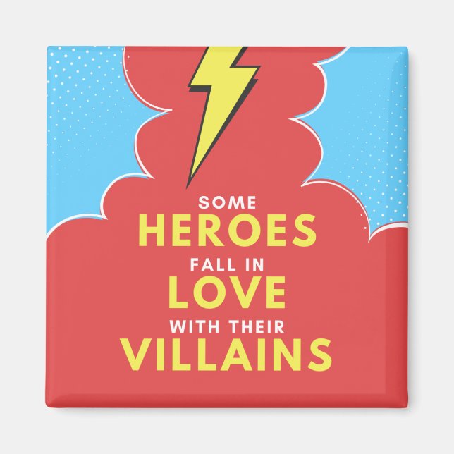 Heroes Love Villains - Lightning Carré Magnet (Devant)