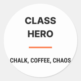 Héros de la classe Autocollant Café Chaos