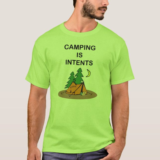 Het kamperen is bedoelingen. T-shirt (Devant)