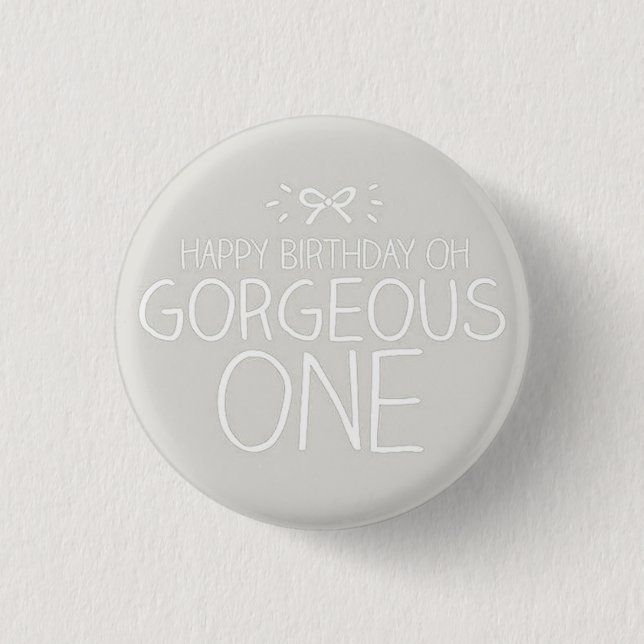 ***HEUREUX ANNIVERSAIRE GORGEANT UN*** BADGE (Devant)