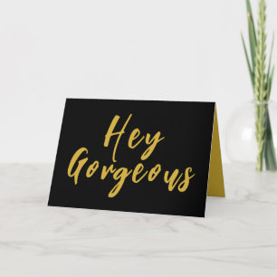 Hey Gorgeous, noir et or carte d'anniversaire