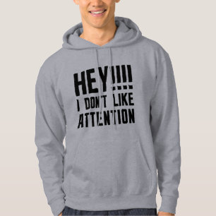 Hey Je n'aime pas le Sweat - shirt à capuche d'att