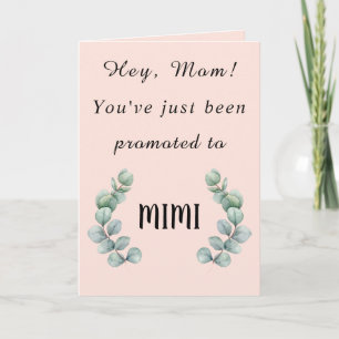 Hey Maman, tu viens d'être promu à la carte MIMI