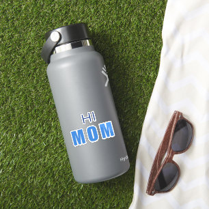 Hi Mom Baby Boy sticker