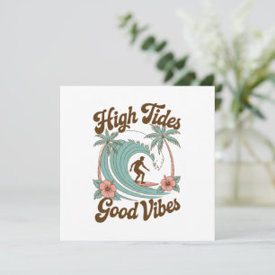 High Tides, Good Vibes - Surf Ocean Adventure