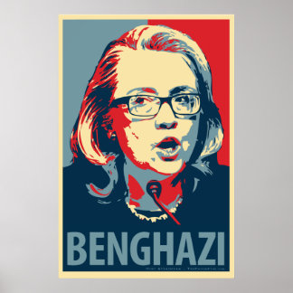 Hillary Clinton "Benghazi" Obama Affiche parodique