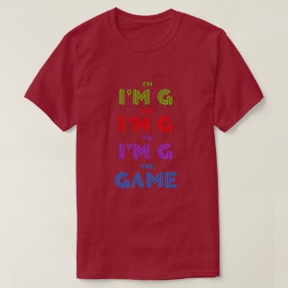 Hip To the GAME T-Shirt