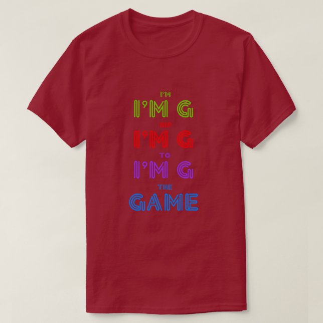 Hip To the GAME T-Shirt (Design devant)