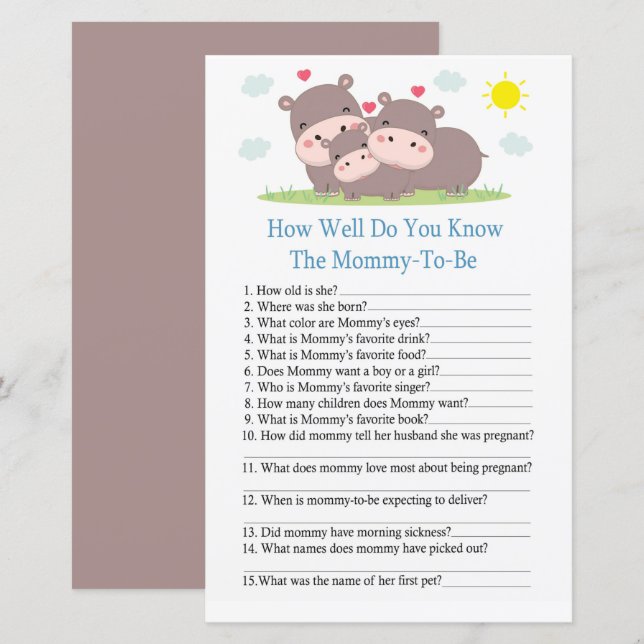 Hippo Comme vous connaissez bien le jeu de baby sh (Devant / Derrière)