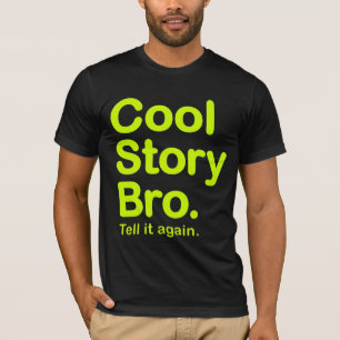 Histoire fraîche Bro. T-shirt américain