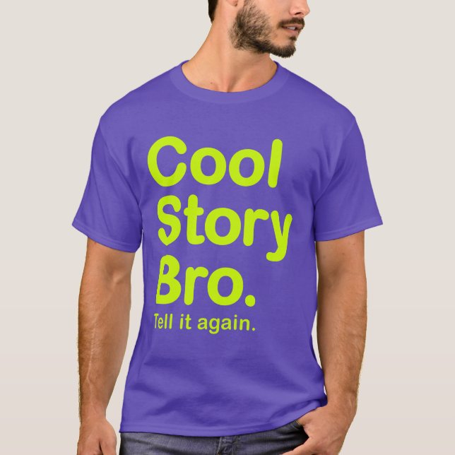 Histoire fraîche Bro. T-shirt américain (Devant)