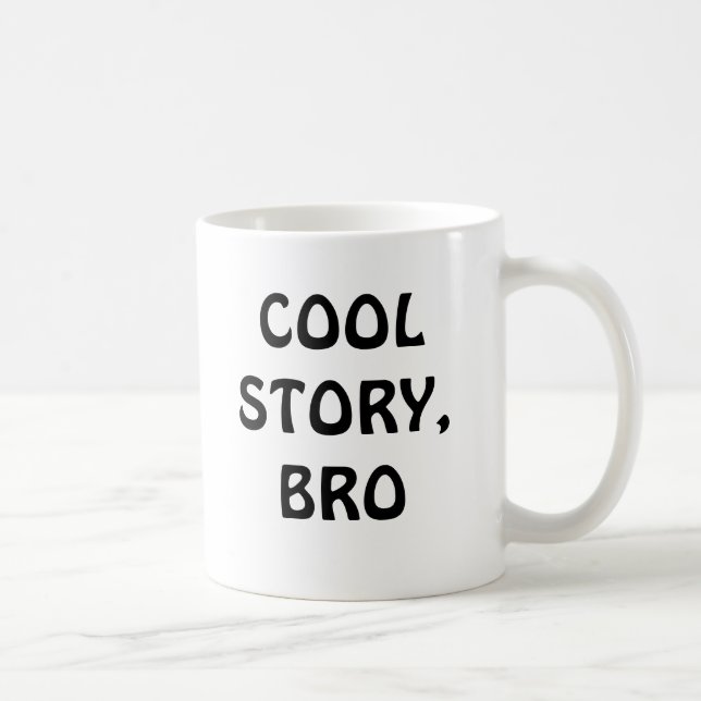 Histoire fraîche, tasse de Bro (Droite)