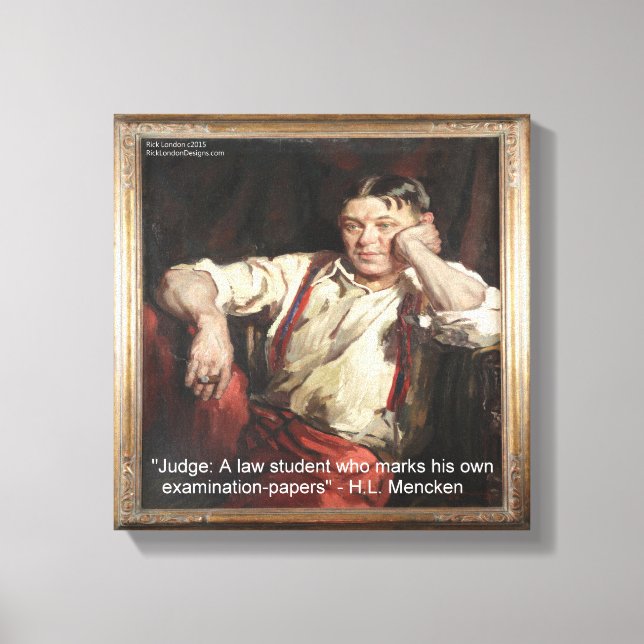 HL Mencken & Citation Sur Les Juges Toile Imprimée (Recto)