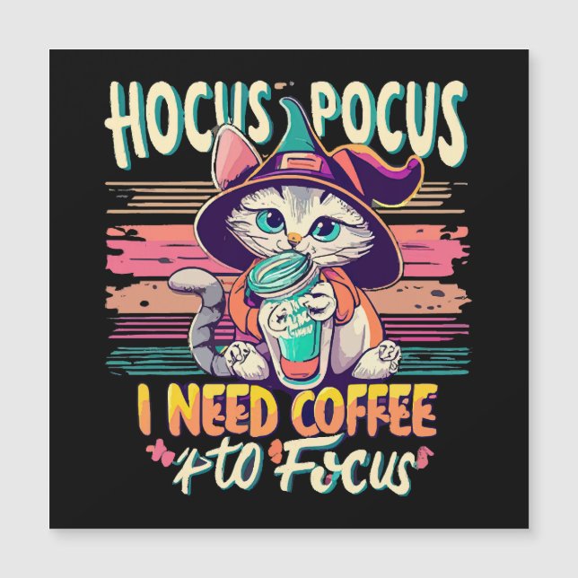 Hocus Focus - J'ai besoin de café pour me concentr (Devant)