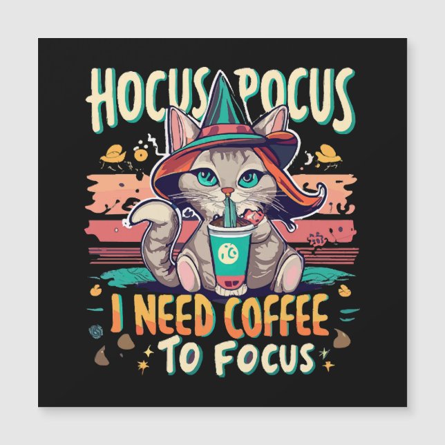 Hocus Focus - J'ai besoin de café pour me concentr (Devant)