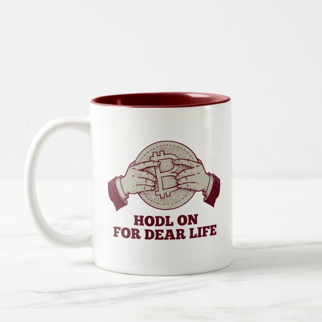 HODL On Pour Chère Vie Mug (Gauche)