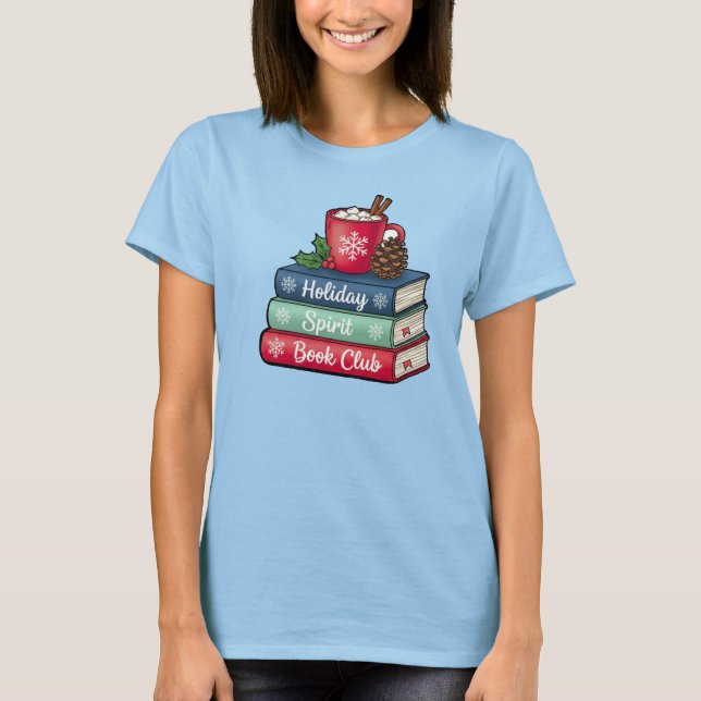 Holiday Spirit Book Club T-Shirt | Book Lovers (Devant)