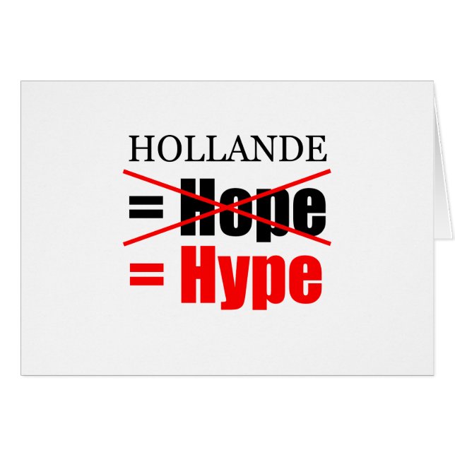 Hollande Not Hope = Hype ! ! ! ! ! ! ! ! ! ! ! ! ! (Devant horizontal)