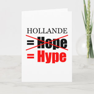 Hollande Not Hope = Hype - Carte de voeux