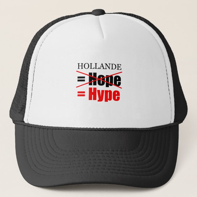 Hollande Not Hope = Hype - Casquette (Devant)