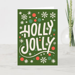 Holly Jolly - Carte de Noël mignonne - Blank 5" x