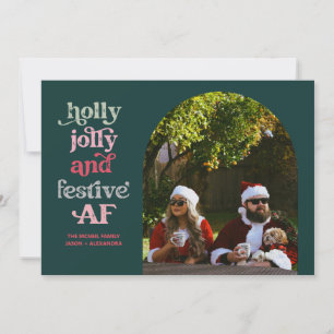 Holly Jolly et Festive AF Carte photo de vacances