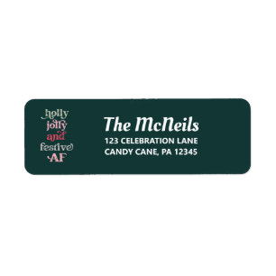 Holly Jolly et Festive AF Étiquette de adresse de