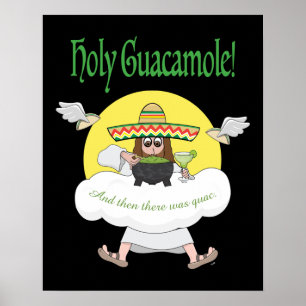 Holy Guacamole Poster