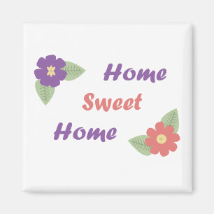 Home Sweet Home Magnet