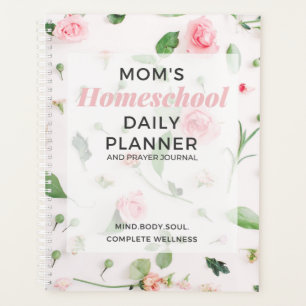 Homeschool Mom's Planner & Prayer Journal
