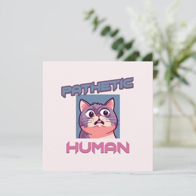 Homme pathétique - Drôle conception de chat (Debout devant)