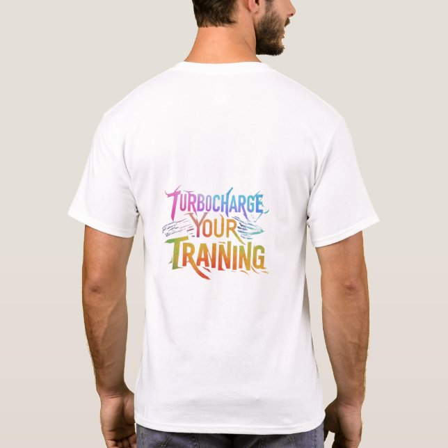 Homme T-shirt conçu Turbocharge Votre entraînement (Dos)