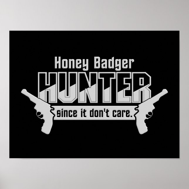 Honey Badger Hunter poster personnalisé (Devant)