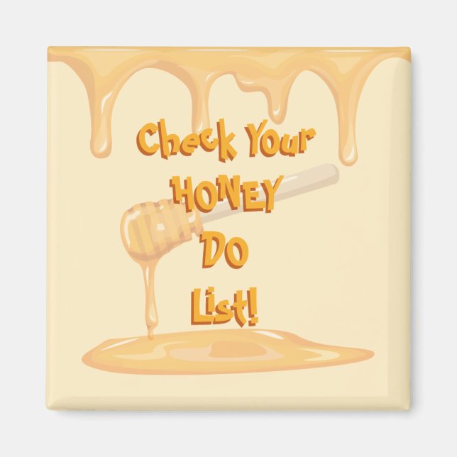 Honey Do List Magnet (Devant)