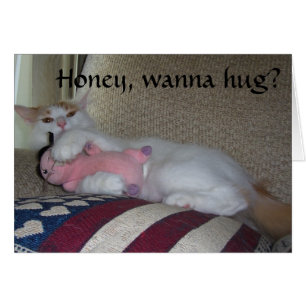 HONEY, WANNA HUG ? OU QUELQUE CHOSE D'AUTRE ?