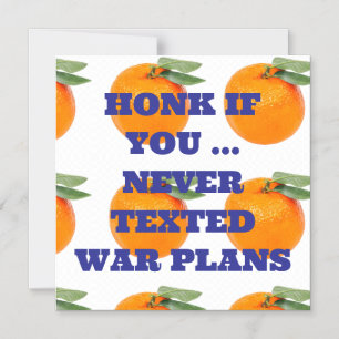 HONK SI VOUS ... JAMAIS MAGNET DE PLANS DE GUERRE