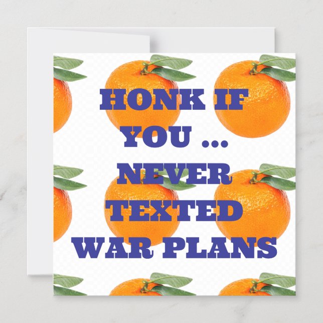 HONK SI VOUS ... JAMAIS MAGNET DE PLANS DE GUERRE  (Recto)