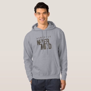 Honnêtement, Ça Ne Te Dérange Pas   Sweat - shirt 