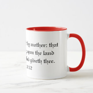 Honorez Thy tasse de père et de mère