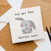 Hop Vous Vous Sentez Mieux Bientôt Carte Lapin Mig