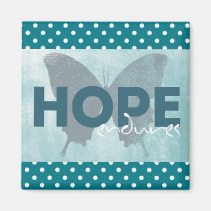 "Hope Endures" Beau Magnet Papillon Bleu