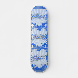 Hope Faith Love Christian Slogans Skateboard
