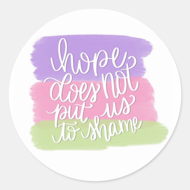Hope ne nous met pas dans la honte Sticker rond (Devant)