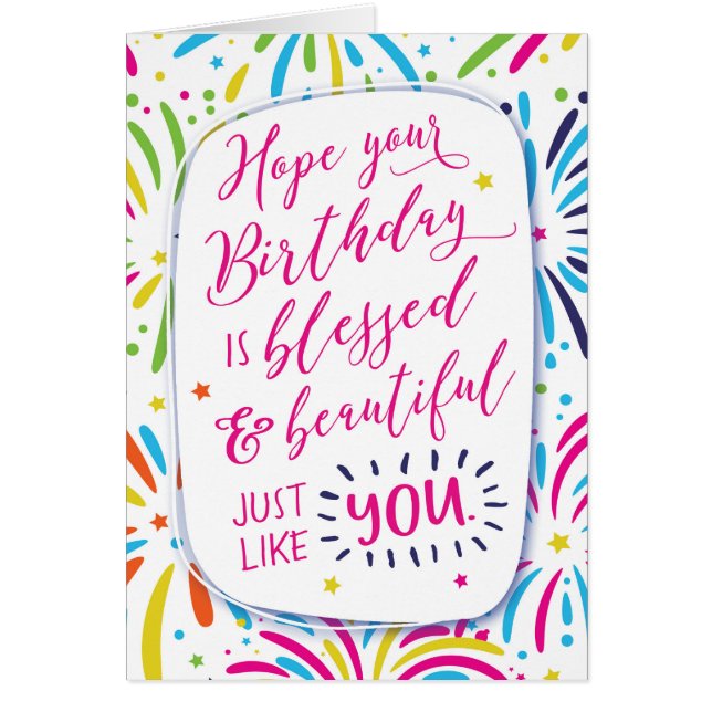Hope your Birthday is Blessed and Beautiful Just l (Devant)