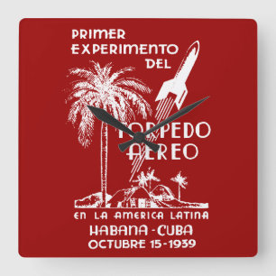 Horloge Carrée 1939 Cuba Rocket Mail