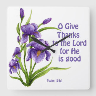 Horloge Carrée A beautiful bouquet of Iris flowers with scripture